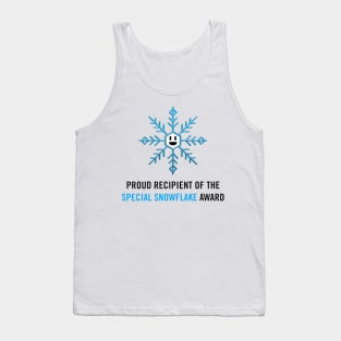 Proud Recipient of the Special Snowflake Award (black) Tank Top